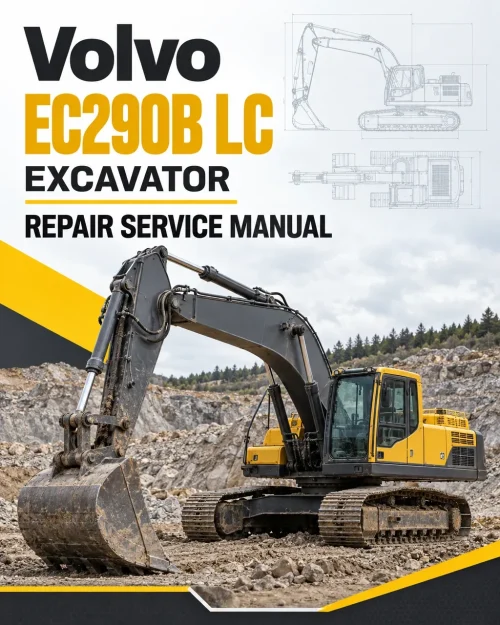 Volvo EC290B LC Excavator Repair Service Manual Volvo EC290B LC Excavator Repair Service Manual