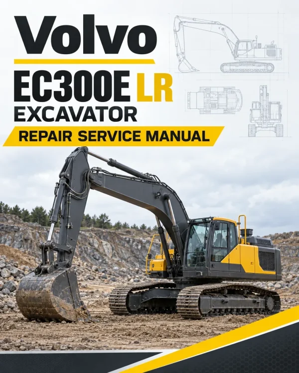 Volvo EC300E LR Excavator Repair Service Manual Volvo EC300E LR Excavator Repair Service Manual