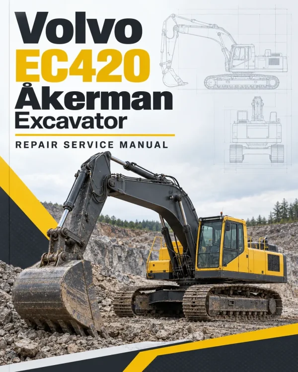 Volvo EC420 Åkerman Excavator Repair Service Manual Volvo EC420 Åkerman Excavator Repair Service Manual