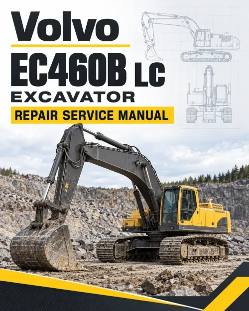 Volvo EC460B LC Excavator Repair Service Manual Volvo EC460B LC Excavator Repair Service Manual