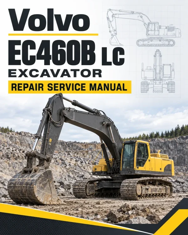 Volvo EC460B LC Excavator Repair Service Manual Volvo EC460B LC Excavator Repair Service Manual
