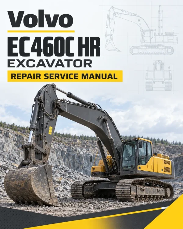 Volvo EC460C HR Excavator Repair Service Manual Volvo EC460C HR Excavator Repair Service Manual