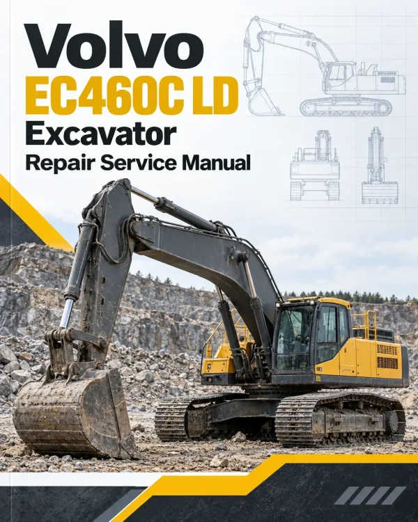Volvo EC460C LD Excavator Repair Service Manual Volvo EC460C LD Excavator Repair Service Manual