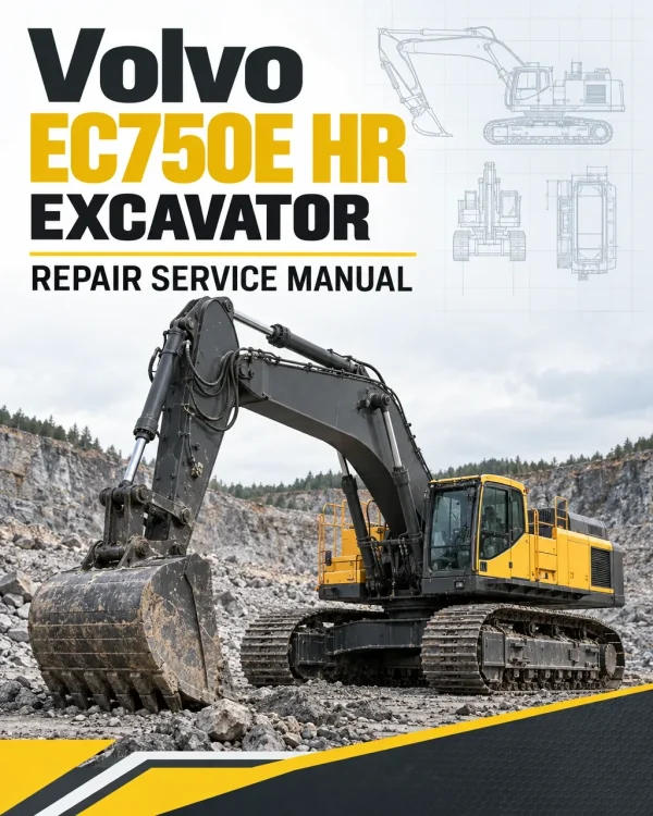 Volvo EC750E HR Excavator Repair Service Manual