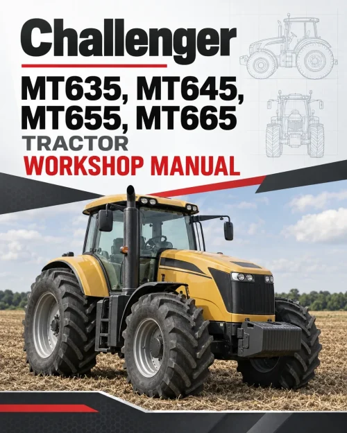 Challenger MT635, MT645, MT655, MT665 Tractor Workshop Manual