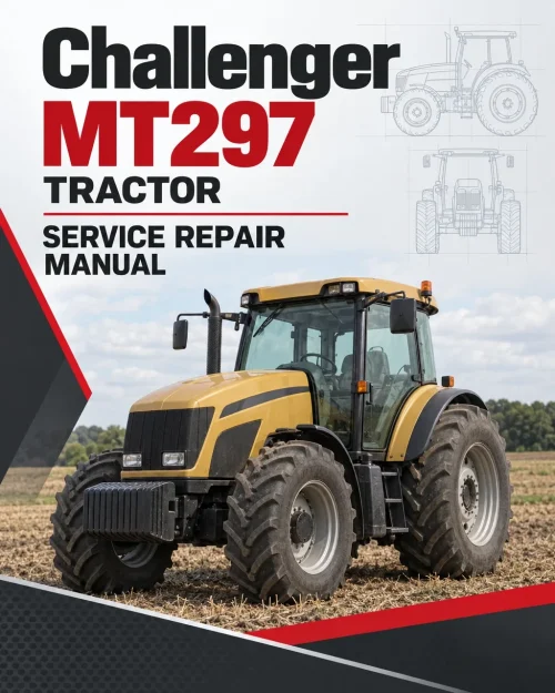 Challenger MT297 Tractor Service Manual