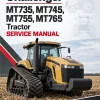 Challenger MT735, MT745, MT755, MT765 Tractor Service Manual Challenger MT735, MT745, MT755, MT765 Tractor Service Manual