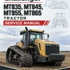 Challenger MT835, MT845, MT855, MT865 Tractor Service Manual Challenger MT835, MT845, MT855, MT865 Tractor Service Manual