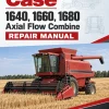 Case 1640, 1660, 1680 Axial Flow Combine Repair Manual
