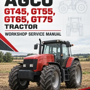 AGCO GT45, GT55, GT65, GT75 Tractor Workshop Service Manual AGCO GT45, GT55, GT65, GT75 Tractor Workshop Service Manual