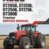 AGCO DT205B, DT225B, DT250B, DT275B, DT300B Tractor Service Manual