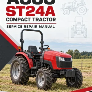 AGCO ST24A Compact Tractor Service Manual AGCO ST24A Compact Tractor Service Manual