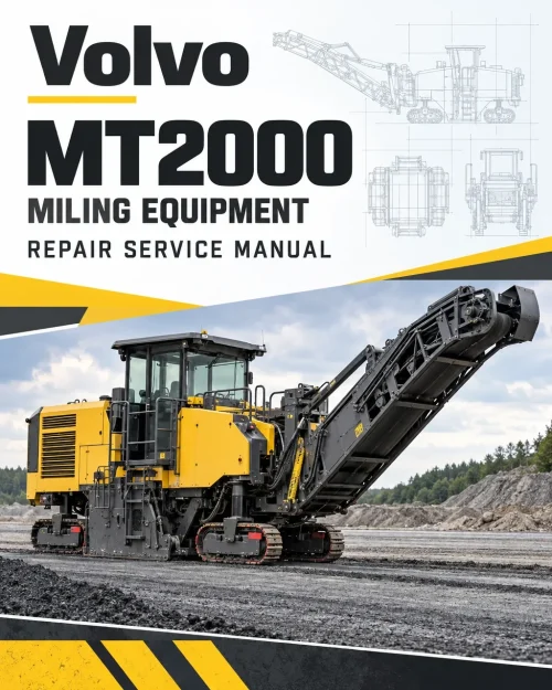 Volvo MT2000 Miling Equipment Repair Service Manual Volvo MT2000 Miling Equipment Repair Service Manual