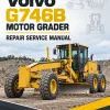 Volvo G746B Motor Grader Repair Service Manual Volvo G746B Motor Grader Repair Service Manual