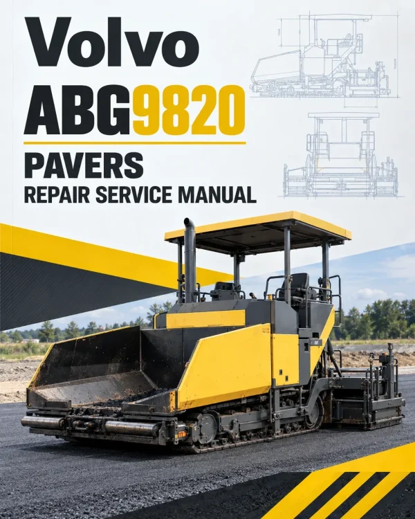 Volvo ABG9820 Pavers Repair Service Manual Volvo ABG9820 Pavers Repair Service Manual