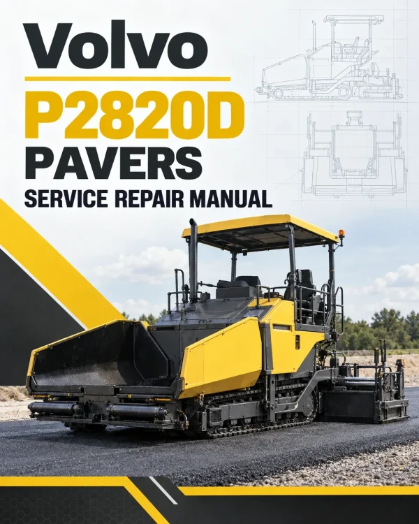 Volvo P2820D Pavers Repair Service Manual Volvo P2820D Pavers Repair Service Manual