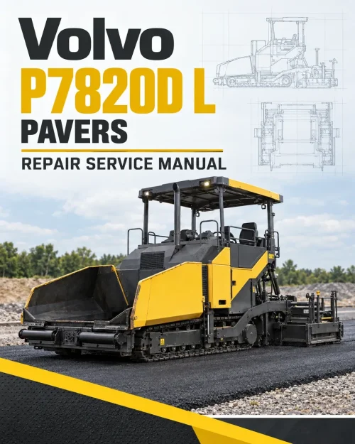 Volvo P7820D L Pavers Repair Service Manual Volvo P7820D L Pavers Repair Service Manual