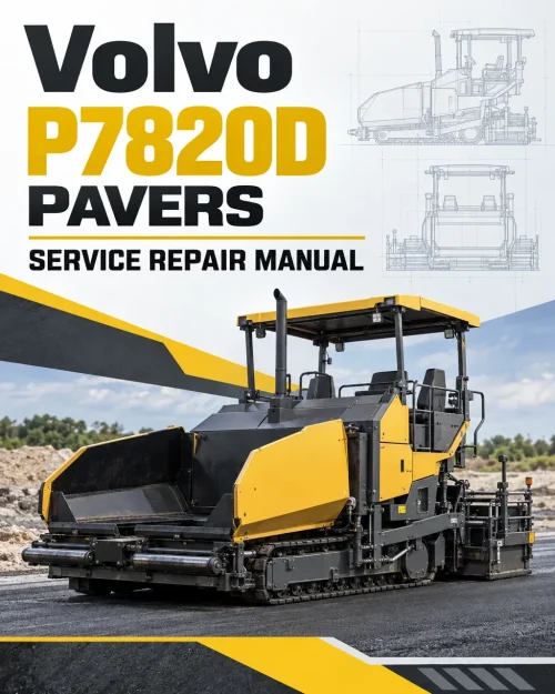 Volvo P7820D Pavers Repair Service Manual Volvo P7820D Pavers Repair Service Manual