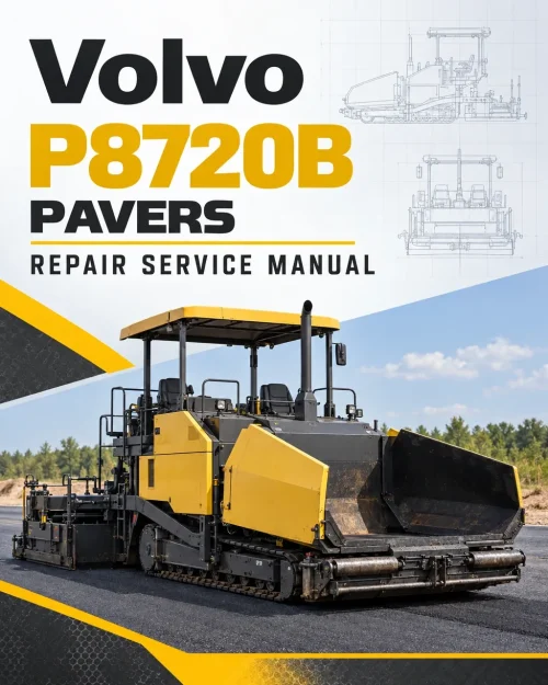 Volvo P8720B Pavers Repair Service Manual Volvo P8720B Pavers Repair Service Manual