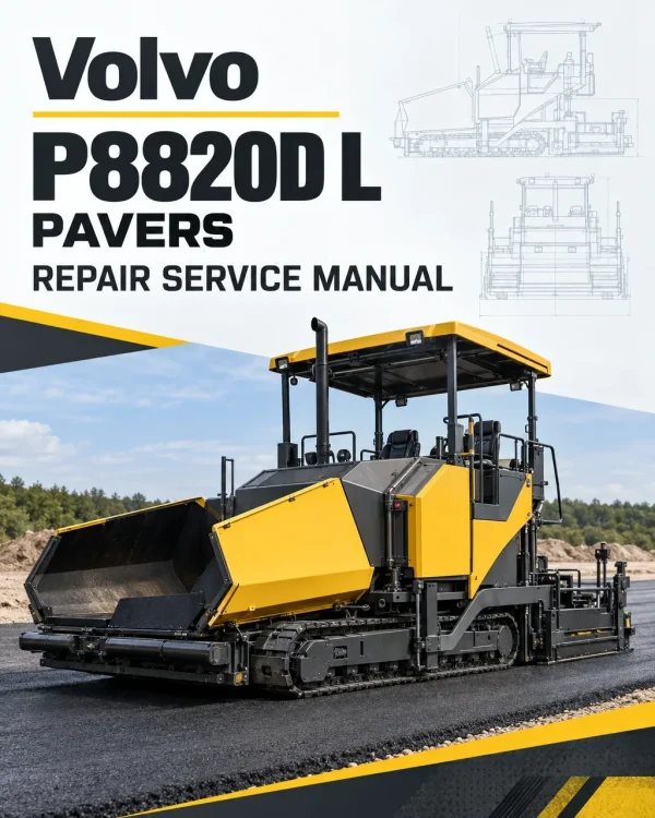 Volvo P8820D L Pavers Repair Service Manual Volvo P8820D L Pavers Repair Service Manual