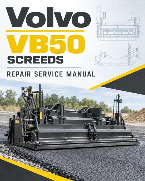 Volvo VB50 Screeds Repair Service Manual Volvo VB50 Screeds Repair Service Manual
