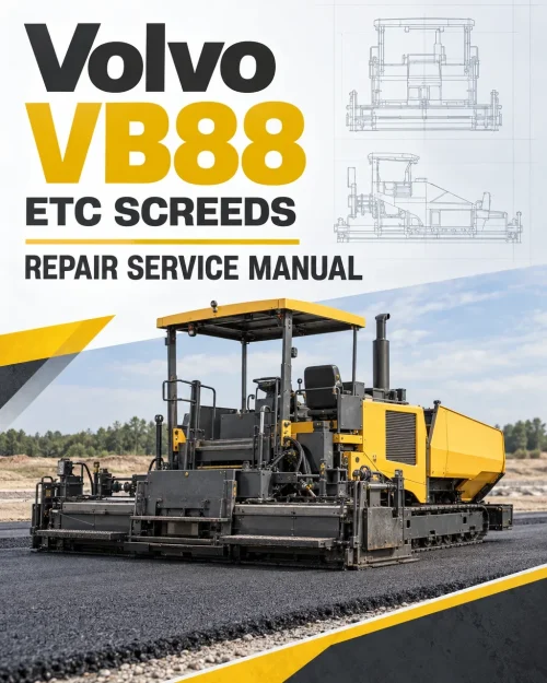 Volvo VB88 ETC Screeds Repair Service Manual Volvo VB88 ETC Screeds Repair Service Manual