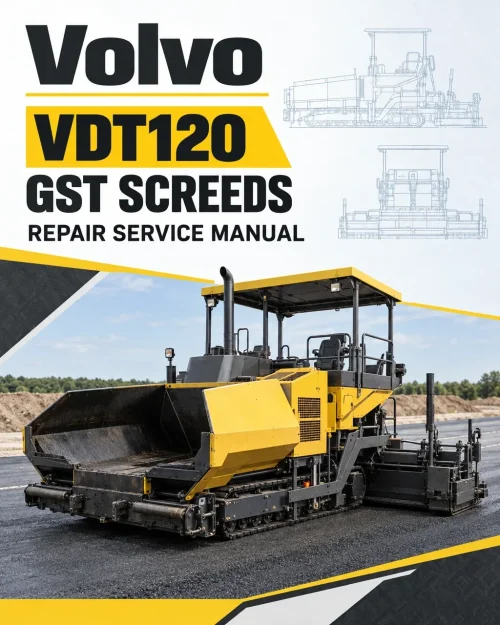Volvo VDT120 GST Screeds Repair Service Manual Volvo VDT120 GST Screeds Repair Service Manual
