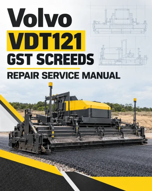 Volvo VDT121 GST Screeds Repair Service Manual Volvo VDT121 GST Screeds Repair Service Manual