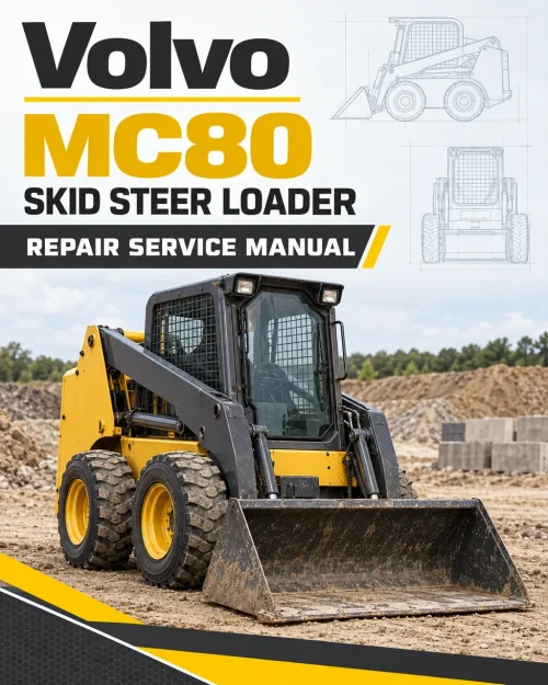 Volvo MC80 Skid Steer Loader Repair Service Manual Volvo MC80 Skid Steer Loader Repair Service Manual