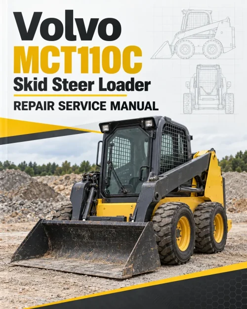 Volvo MCT110C Skid Steer Loader Repair Service Manual