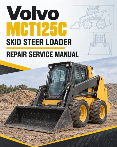 Volvo MCT125C Skid Steer Loader Repair Service Manual