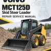 Volvo MCT125D Skid Steer Loader Repair Service Manual Volvo MCT125D Skid Steer Loader Repair Service Manual