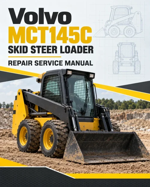 Volvo MCT145C Skid Steer Loader Repair Service Manual Volvo MCT145C Skid Steer Loader Repair Service Manual