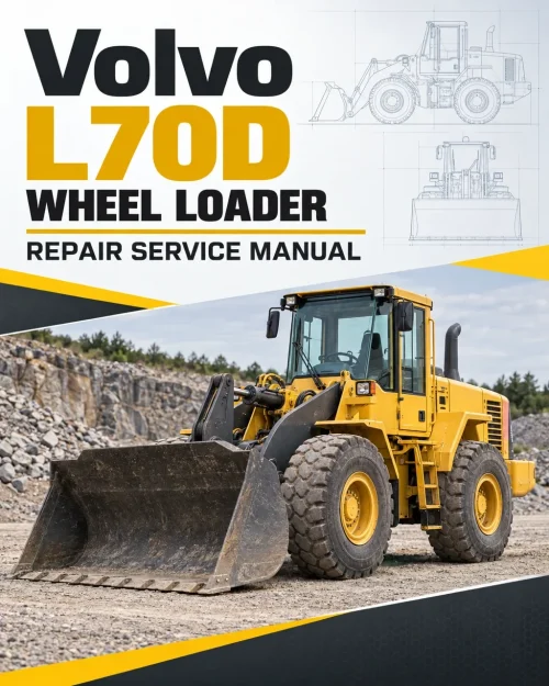 Volvo L70D Wheel Loader Repair Service Manual Volvo L70D Wheel Loader Repair Service Manual
