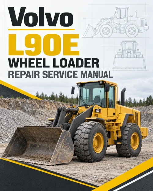 Volvo L90E Wheel Loader Repair Service Manual Volvo L90E Wheel Loader Repair Service Manual