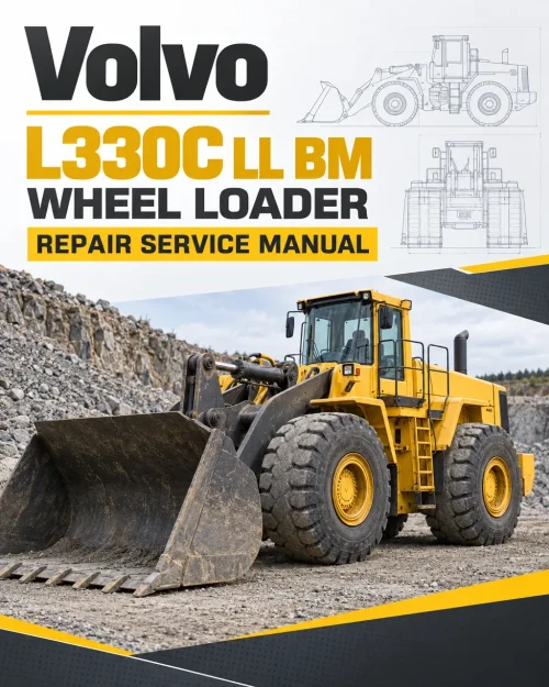 Volvo L330C LL BM Wheel Loader Repair Service Manual Volvo L330C LL BM Wheel Loader Repair Service Manual