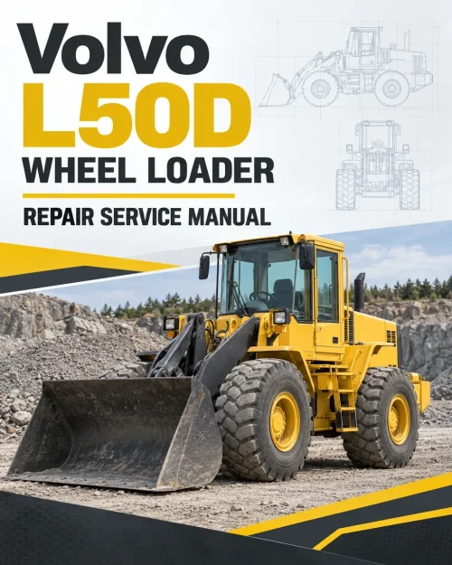 Volvo L50D Wheel Loader Repair Service Manual Volvo L50D Wheel Loader Repair Service Manual