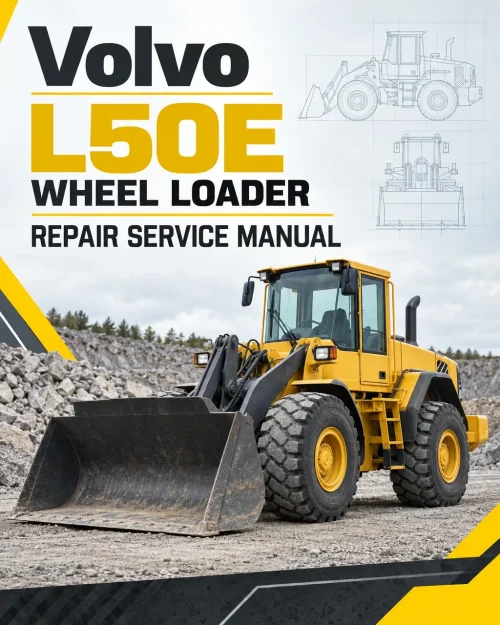 Volvo L50E Wheel Loader Repair Service Manual Volvo L50E Wheel Loader Repair Service Manual
