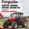 Massey Ferguson 4607M, 4609M, 4610M, 4610M HC Tractor Service Manual Massey Ferguson 4607M, 4609M, 4610M, 4610M HC Tractor Service Manual