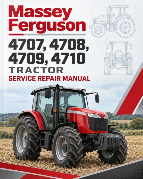 Massey Ferguson 4707, 4708, 4709, 4710 Tractor Service Manual Massey Ferguson 4707, 4708, 4709, 4710 Tractor Service Manual