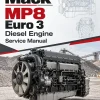 Mack MP8 Euro 3 Diesel Engine Service Manual Mack MP8 Euro 3 Diesel Engine Service Manual