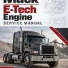 Mack E-Tech Engine Service Manual Mack E-Tech Engine Service Manual