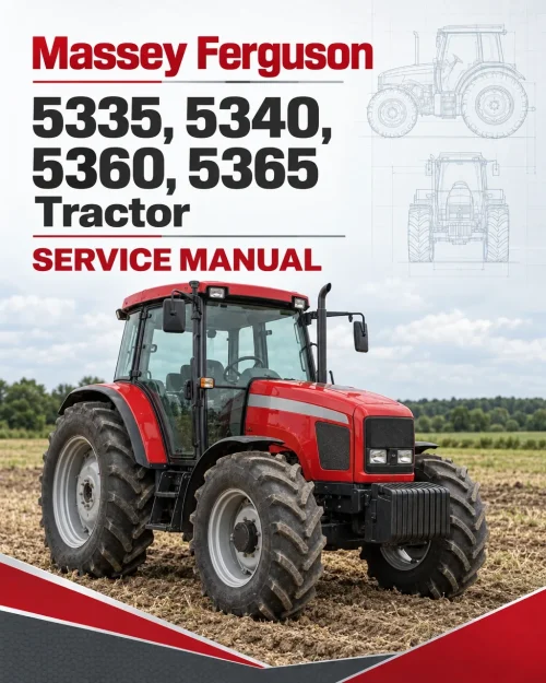 Massey Ferguson 5335, 5340, 5360, 5365 Tractor Service Manual
