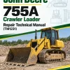 John Deere 755A Crawler Loader Repair Technical Manual (TM1231) John Deere 755A Crawler Loader Repair Technical Manual (TM1231)