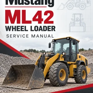 Mustang ML42 Wheel Loader Service Manual