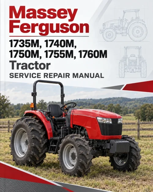 Massey Ferguson 1735M, 1740M, 1750M, 1755M, 1760M Tractor Manual Massey Ferguson 1735M, 1740M, 1750M, 1755M, 1760M Tractor Manual