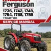 Massey Ferguson 1736, 1742, 1749, 1754, 1758, 1759 Tractor Service Manual
