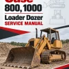 Case 800, 1000 Loader Dozer Service Manual Case 800, 1000 Loader Dozer Service Manual