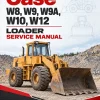 Case W8, W9, W9A, W10, W12 Loader Service Manual