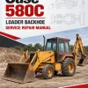 Case 580C Loader Backhoe Service Repair Manual Case 580C Loader Backhoe Service Repair Manual